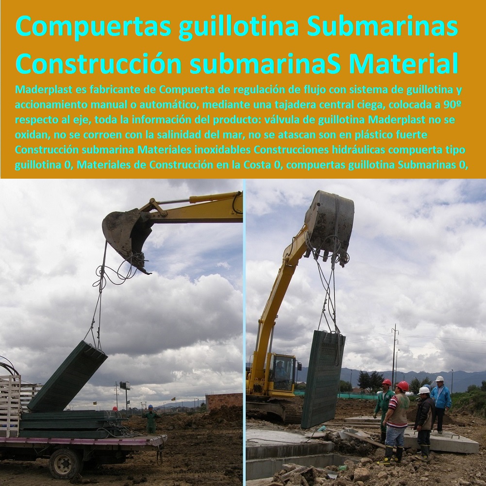 Construcción submarina Materiales inoxidables Construcciones hidráulicas compuerta tipo guillotina 0, Materiales de Construcción en la Costa 0, compuertas guillotina Submarinas 0, Materiales de Construcción de compuerta guillotina  Bases Náuticas, Defensas Marítimas para el Atraque Embarcaciones, Plataformas Flotantes, Terminales Portuarios, Muelles Marinos, Embarcaderos Flotantes, Puertos Marítimos y Fluviales, Pontones Fijos, Astilleros, Maderas, construcciones Marinas, Navieras, Malecones, Construcciones Submarinas Bajo el Agua, Construcción y Mantenimiento de Puertos y Desembarcaderos, Construcción submarina Materiales inoxidables Construcciones hidráulicas compuerta tipo guillotina 0, Materiales de Construcción en la Costa 0, compuertas guillotina Submarinas 0, Materiales de Construcción de compuerta guillotina